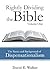 Rightly Dividing the Bible Volume One: The Basics and Background of Dispensationalism, Volume 1