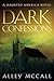 Dark Confessions (Haunted America, #2)
