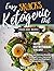 Ketogenic Diet: Easy Snacks...