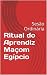 Ritual do Aprendiz Maçom Egípcio by Professor Rhadames