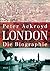 London - Die Biographie