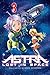 Astra Lost in Space, Vol. 3: Secrets