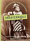 Book cover for Ungovernable: The Victorian Parent's Guide to Raising Flawless Children
