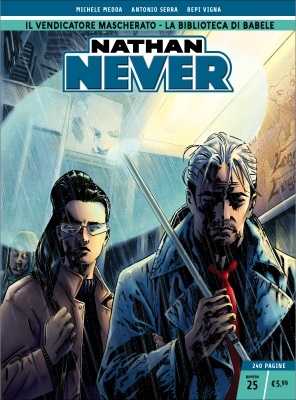 Nathan Never n. 25: Il vendicatore mascherato - La biblioteca di Babele