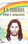 La Bibbia per i r...