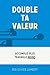Double Ta Valeur by Olivier Lambert