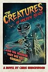 The Creatures of ...