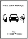 Uber After Midnight