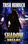 Shadow Dreams