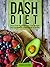 DASH Diet: Overcome Hyperte...