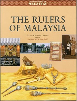 The Encyclopedia of Malaysia  16: The Rulers of Malaysia