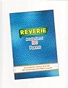 Reverie: A Collec...