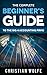 The Complete Beginner's Gui...