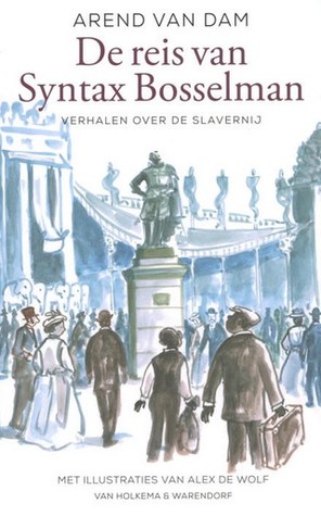 De reis van Syntax Bosselman (Hardcover)