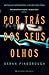 Por Trás dos Seus Olhos