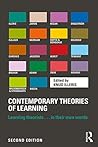 Contemporary Theories of Learning: Learning Theorists … In Their Own Words Contemporary Theories of Learning: Learning Theorists … In Their Own Words