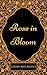 Rose in Bloom: By Louisa May Alcott - Illustrated