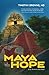 Maya Hope (Dr. Nicklaus Hart #1)