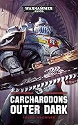 Outer Dark (Carcharadons #2) 