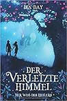 Der verletzte Himmel by Isa Day