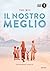 Il nostro meglio