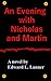 An Evening with Nicholas and Martin