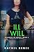 Ill Will (Savannah PD, #3)