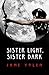 Sister Light, Sister Dark (Great Alta #1)