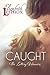 Caught by Elizabeth Lennox
