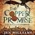 The Copper Promise (The Copper Cat, #1)
