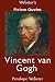 Webster's Vincent van Gogh Picture Quotes by Penelope Webster