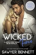 Wicked Force (Wicked Horse Vegas, #4.5; Big Sky, #4.1)