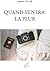 Quand s'en ira la peur by Manon Lecor