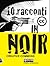 10 racconti in noir