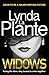 Widows by Lynda La Plante Widows by Lynda La Plante