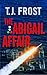 The Abigail Affair by Timothy Frost The Abigail Affair by Timothy Frost