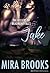 Jake (The Kellers of Beaumont Falls Book 2)