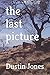 The Last Picture