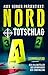Nord und Totschlag: Sammelb...