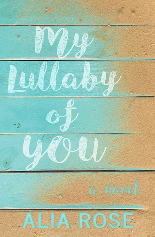 My Lullaby of You