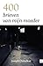 400 brieven van mijn moeder (Dutch Edition)