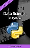 Data Science in Python: Der schnelle Einstieg (Numpy, Matplotlib, Pandas) (Python Programmieren Lernen - Der schnelle Einstieg 3) (German Edition)