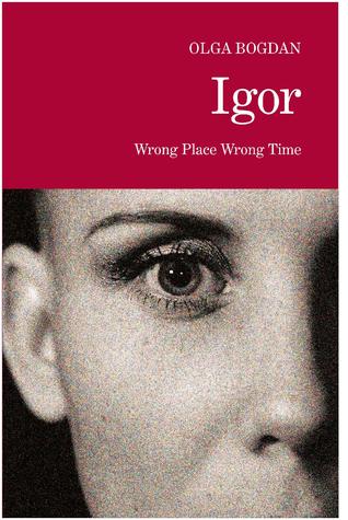 Igor: Wrong Place Wrong Time