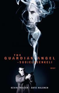 The Guardian Angel: Suojelusenkeli (Hardcover)