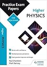 Higher Physics: Practice Papers for SQA Exams (Scottish Practice Exam Papers)