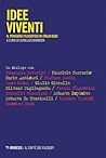 Idee viventi. Il ...