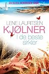 I de beste sirkler by Lene Lauritsen Kjølner