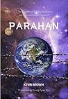 PARAHAN: The Earth we live on has been an Imprisonment System PARAHAN: The Earth we live on has been an Imprisonment System
