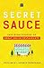 Secret Sauce  by Priya Bala