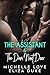 The Assistant / The Dom Nex...